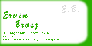 ervin brosz business card